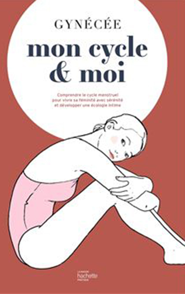 Mon cycle & moi, Gynécée
